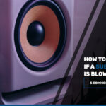 How To Tell If A Subwoofer Is Blown? (5 Common Signs)