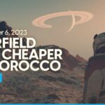 Starfield Is 50% Cheaper In Morocco: Stellar Deal or a Cosmic Glitch?